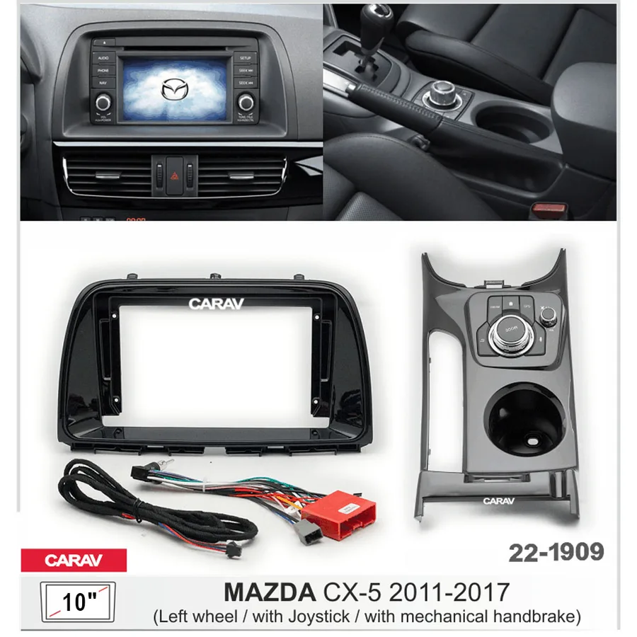 Рамка 10" CARAV 22-1909 MAZDA CX-5 2011 - 2017 Left wheel / with Joystick