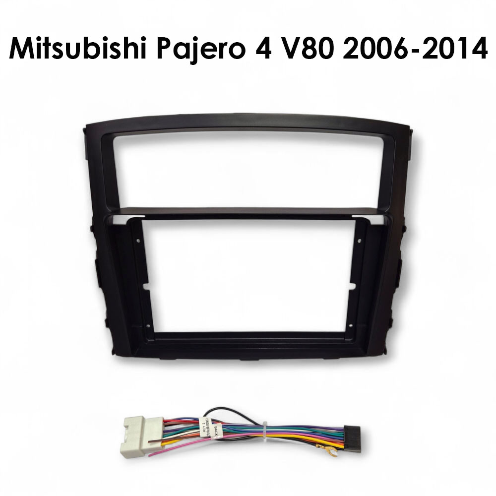 Установочный к-т для штатной а/м 9" Mitsubishi Pajero 4 V80 2006-2014 + проводка