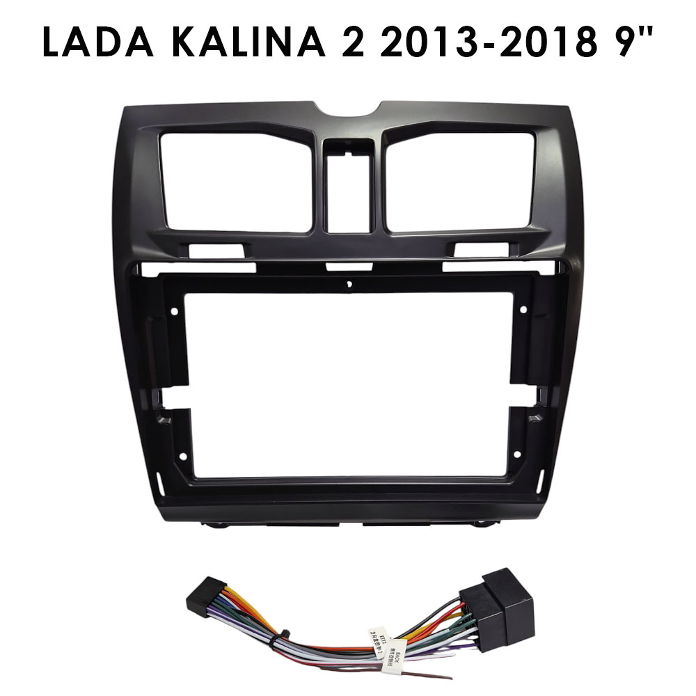 Установочный к-т для штатной а/м 9" LADA Kalina 2 2013-2018 + проводка ZKT-077