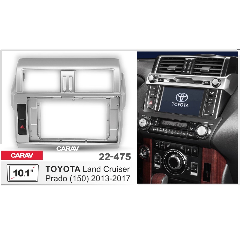 Рамка 10" CARAV 22-475 TOYOTA	Land Cruiser Prado 2013-2017 [150]