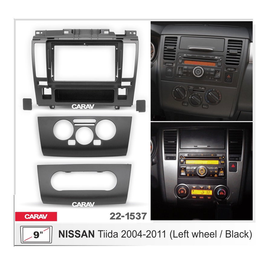 Рамка 9" CARAV 22-1537 NISSAN TIIDA 2004 - 2011
