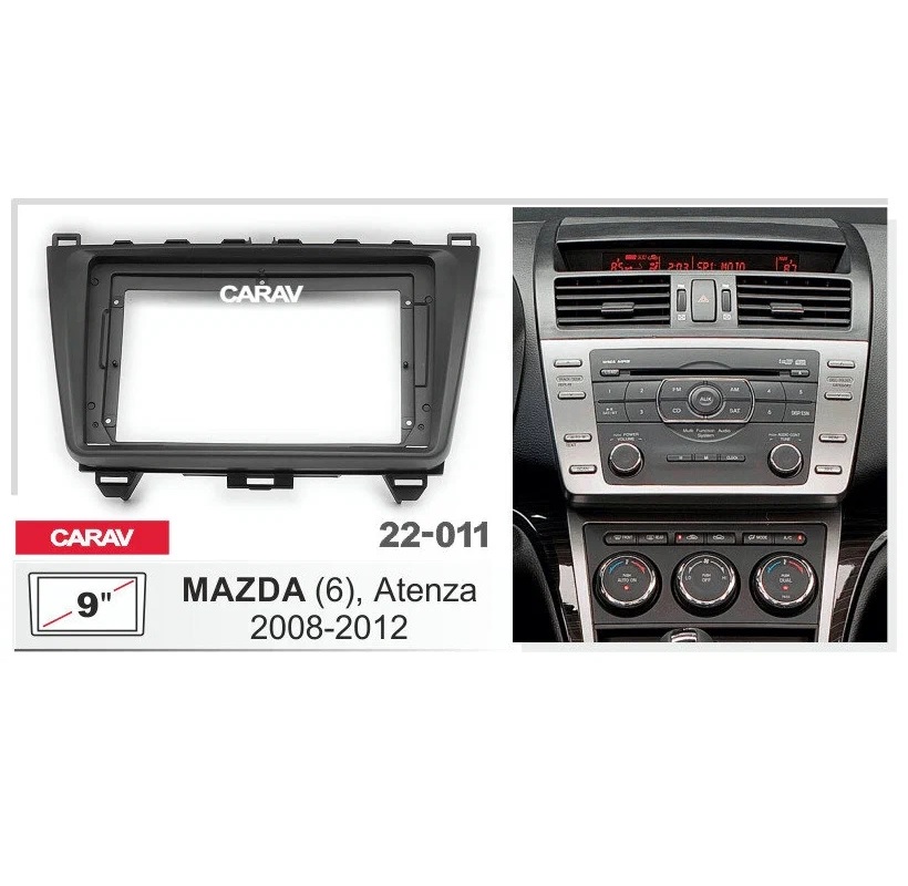 Рамка 9" CARAV 22-011 MAZDA 6 2008-2012